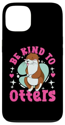 Otter: Sei nett zu Ottern Hülle für iPhone 13 Otter: Sei nett zu Ottern Hülle für iPhone 13 von Cute Otter Designs For Girls And Boys