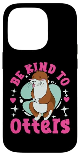 Otter: Sei nett zu Ottern Hülle für iPhone 14 Pro Otter: Sei nett zu Ottern Hülle für iPhone 14 Pro von Cute Otter Designs For Girls And Boys