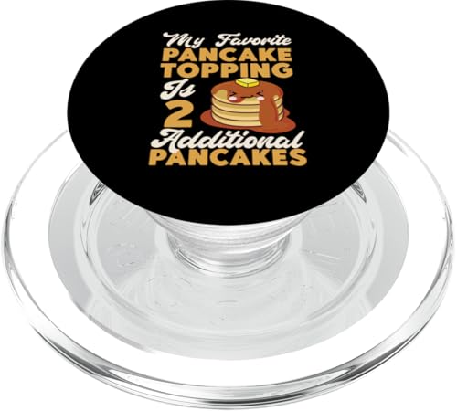 Mein Lieblings-Pfannkuchen-Topping sind 2 zusätzliche Pfannkuchen PopSockets PopGrip für MagSafe Mein Lieblings-Pfannkuchen-Topping sind 2 zusätzliche Pfannkuchen PopSockets PopGrip für MagSafe von Cute Pancake Maker Designs For Girls And Boys