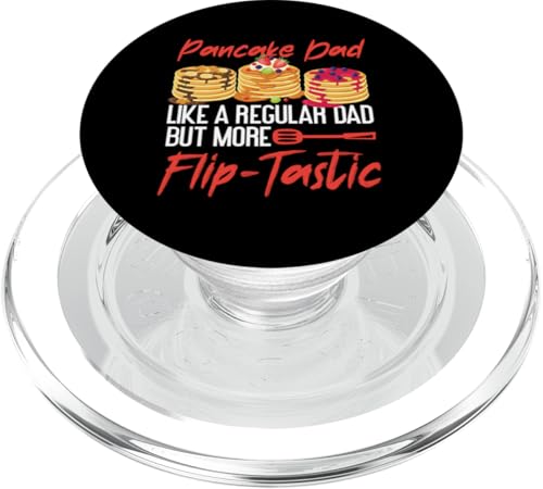 Pancake Dad - Wie ein normaler Vater, aber flip-Tastic PopSockets PopGrip für MagSafe Pancake Dad - Wie ein normaler Vater, aber flip-Tastic PopSockets PopGrip für MagSafe von Cute Pancake Maker Designs For Girls And Boys