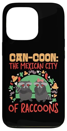 Waschbär: Can-Coon: Die mexikanische Stadt der Waschbären Hülle für iPhone 13 Pro von Cute Raccoon And Baby Raccoon Designs For Kids