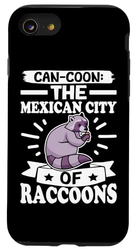 Waschbär: Can-Coon: Die mexikanische Stadt der Waschbären Hülle für iPhone SE (2020) / 7 / 8 von Cute Raccoon And Baby Raccoon Designs For Kids