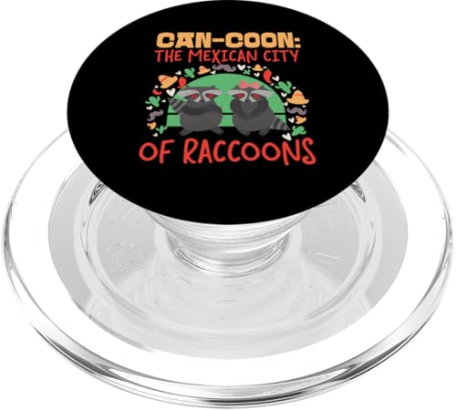 Waschbär: Can-Coon: Die mexikanische Stadt der Waschbären PopSockets PopGrip für MagSafe Waschbär: Can-Coon: Die mexikanische Stadt der Waschbären PopSockets PopGrip für MagSafe von Cute Raccoon And Baby Raccoon Designs For Kids