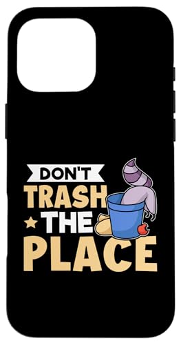 Waschbär: Don't Trash The Place Hülle für iPhone 16 Pro Max von Cute Raccoon And Baby Raccoon Designs For Kids