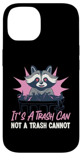 Waschbär: Es ist ein Mülleimer, kein Mülleimer Hülle für iPhone 14 von Cute Raccoon And Baby Raccoon Designs For Kids