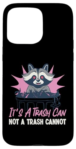 Waschbär: Es ist ein Mülleimer, kein Mülleimer Hülle für iPhone 15 Pro Max von Cute Raccoon And Baby Raccoon Designs For Kids