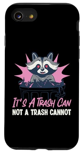 Waschbär: Es ist ein Mülleimer, kein Mülleimer Hülle für iPhone SE (2020) / 7 / 8 von Cute Raccoon And Baby Raccoon Designs For Kids