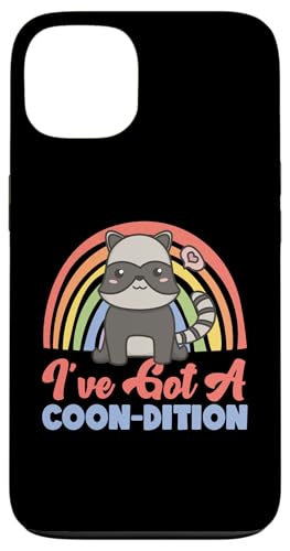 Waschbär: I've Got A Coon-dition Hülle für iPhone 13 von Cute Raccoon And Baby Raccoon Designs For Kids