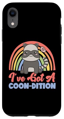 Waschbär: I've Got A Coon-dition Hülle für iPhone XR von Cute Raccoon And Baby Raccoon Designs For Kids