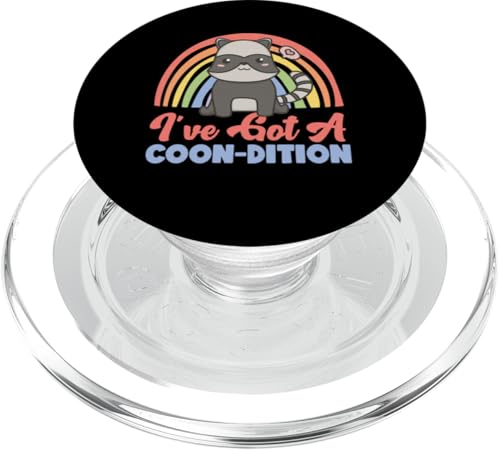 Waschbär: I've Got A Coon-dition PopSockets PopGrip für MagSafe Waschbär: I've Got A Coon-dition PopSockets PopGrip für MagSafe von Cute Raccoon And Baby Raccoon Designs For Kids