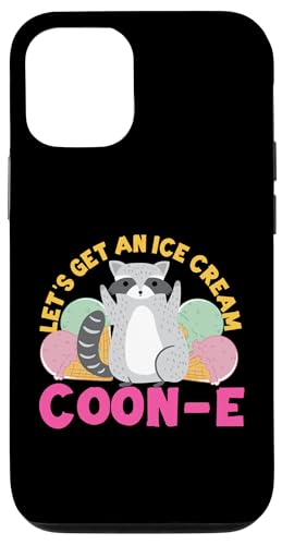 Waschbär: Let's Get An Ice Cream Coon-e Hülle für iPhone 12/12 Pro von Cute Raccoon And Baby Raccoon Designs For Kids