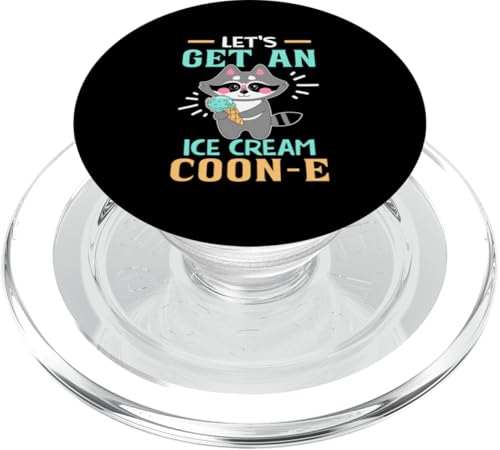Waschbär: Let's Get An Ice Cream Coon-e PopSockets PopGrip für MagSafe Waschbär: Let's Get An Ice Cream Coon-e PopSockets PopGrip für MagSafe von Cute Raccoon And Baby Raccoon Designs For Kids