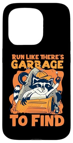 Waschbär: Run Like There's Garbage To Find Hülle für iPhone 15 Pro von Cute Raccoon And Baby Raccoon Designs For Kids
