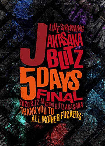 J LIVE STREAMING AKASAKA BLITZ 5DAYS FINAL -THANK YOU TO ALL MOTHER FUCKERS-(Blu-ray) von Cutting EDGE