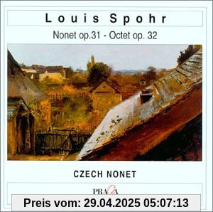 Nonet Op.31/Octet Op.32 von Czech Nonet