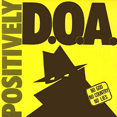 Positively EP [Vinyl Single] von D.O.A.