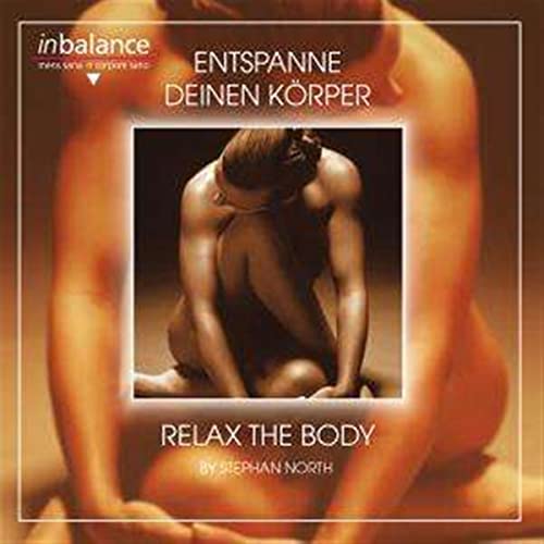 Entspanne Deinen Körper-Relax the Body von Da Music