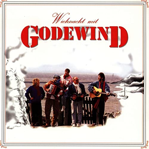 Weihnachten mit Godewind Weihnachten mit Godewind von Da Music