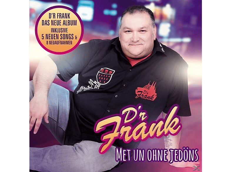 D'r Frank - Met Un Ohne Jedöns (CD) von DA RECORDS