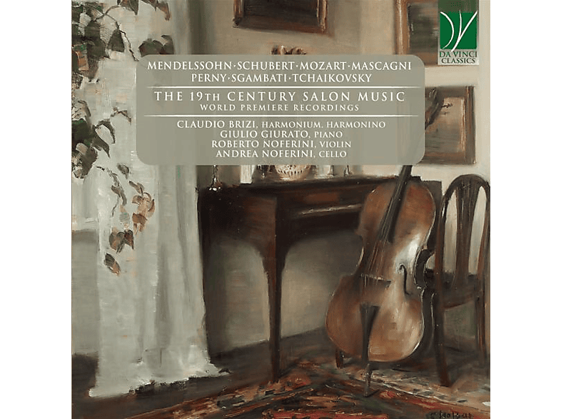 Claudio & Giulio Giurato Roberto Noferini Brizi - THE 19TH CENTURY SALON MUSIC (CD) von DA VINCI C