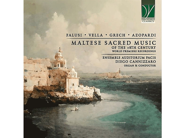 Ensemble Auditorium Pacis & Diego Cannizzaro - MALTESE SACRED MUSIC OF THE 18TH CENTURY (CD) von DA VINCI C