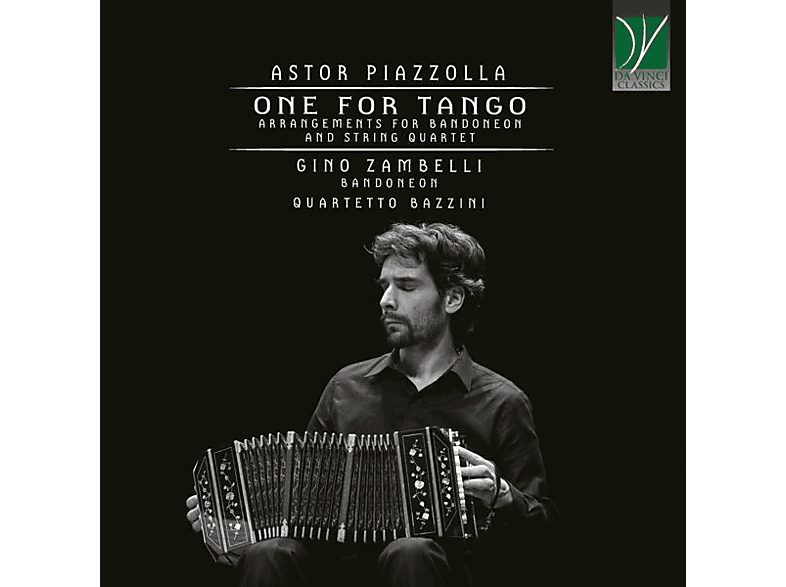 Gino/quartetto Bazzini Zambelli - Piazzolla-One For Tango (CD) von DA VINCI C