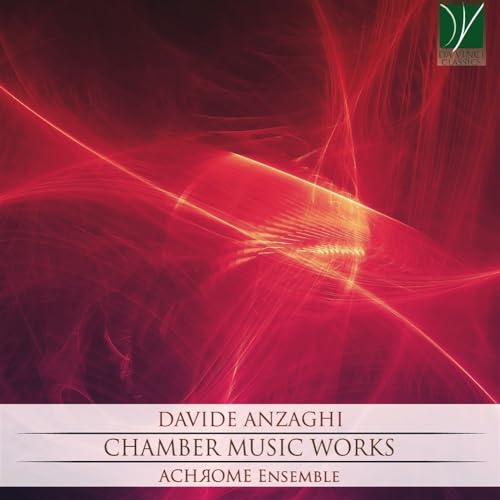 Anzaghi: Chamber Music Works von DA VINCI CLASSICS