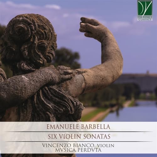 Barbella: Six Violin Sonatas von DA VINCI CLASSICS