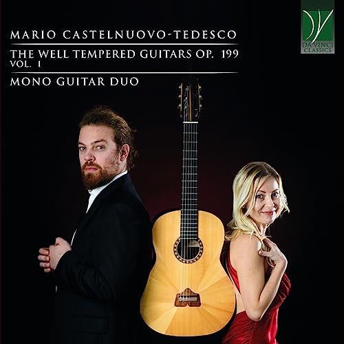 Castelnuovo-Tedesco The Well Tempered Guitars Op 199 Vol 1 von DA VINCI CLASSICS