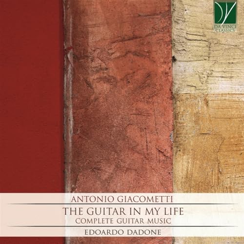 Giacometti: The Guitar In My Life von DA VINCI CLASSICS