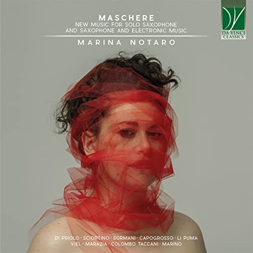 Maschere: New Music For Solo Saxophone Maschere: New Music For Solo Saxophone von DA VINCI CLASSICS