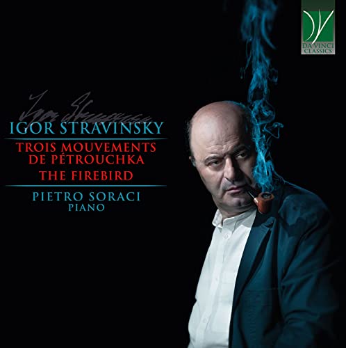 Stravinsky: Trois Mouvements De Petrouchka von DA VINCI CLASSICS