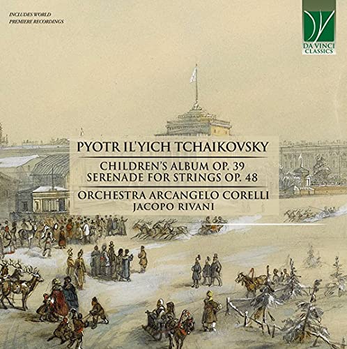 Tchaikovsky: Children S Album Op 39 von DA VINCI CLASSICS