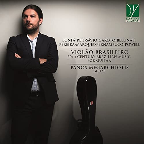 Violao Brazileiro: 20th Century Brazilian Music For Guitar Violao Brazileiro: 20th Century Brazilian Music For Guitar von DA VINCI CLASSICS
