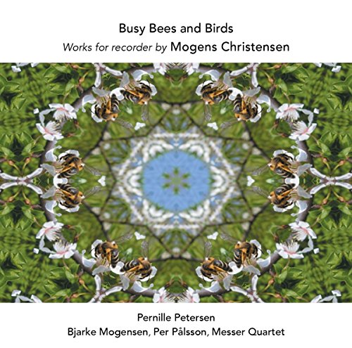 Busy Bees and Birds von DACAPO RECORDS