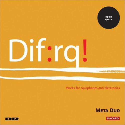 Dif:Rq! von DACAPO RECORDS