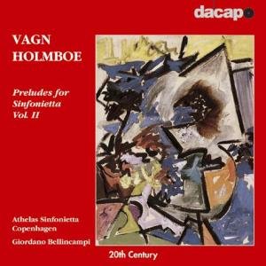 Preludes for Sinfonietta Vol.2 von DACAPO RECORDS