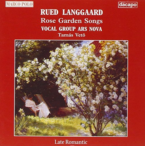 Rose Garden Songs von DACAPO RECORDS