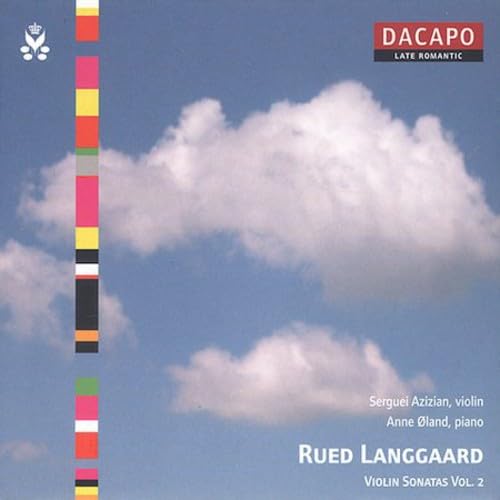 Rued Langgaard: Violin Sonatas (Violinsonaten) - Vol. 2 von DACAPO RECORDS