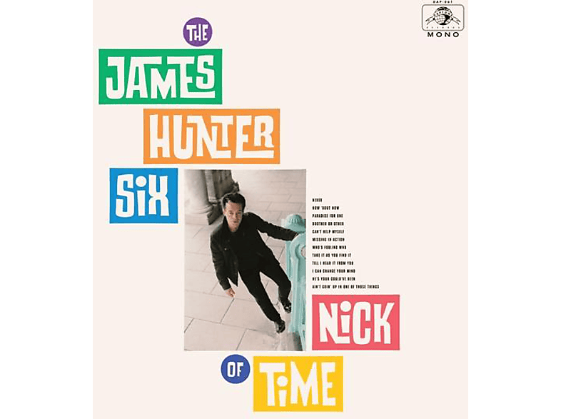 The James Hunter Six - Nick Of Time (CD) von DAPTONE RE