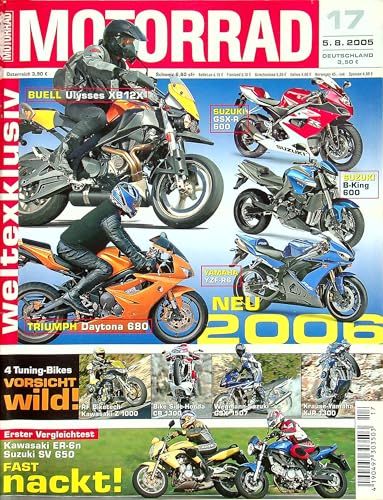 Echte, historische Zeitschrift von 2005 - Garantiert 20 Jahre alt - Personalisiertes Geschenk 20. Geburtstag Junge - Original aus dem Jahr 2005 - Die Geschenkidee für Männer - Motorrad 17/2005 von DAS GEBURTSTAGSGESCHENK HISTORISCHE ZEITSCHRIFTEN