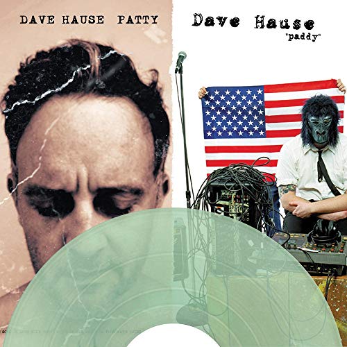 Patty/Paddy (COKE BOTTLE CLEAR Vinyl incl. Download Code) [Vinyl LP] von DAVE HAUSE