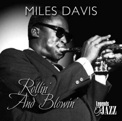 Rollin' and Blowin' von DAVIS,MILES