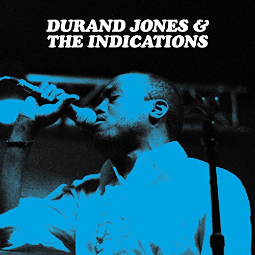 Durand Jones & the Indications von DEAD OCEANS