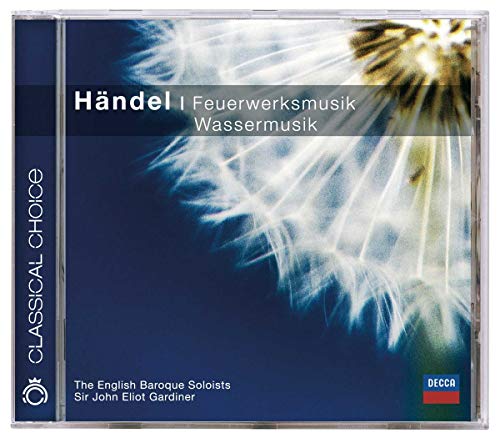 Feuerwerksmusik/Wassermusik (Classical Choice) von Decca