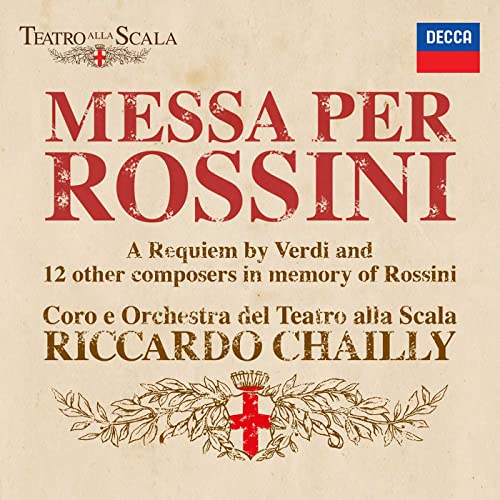 Riccardo Chailly - Messa Per Rossini von Decca