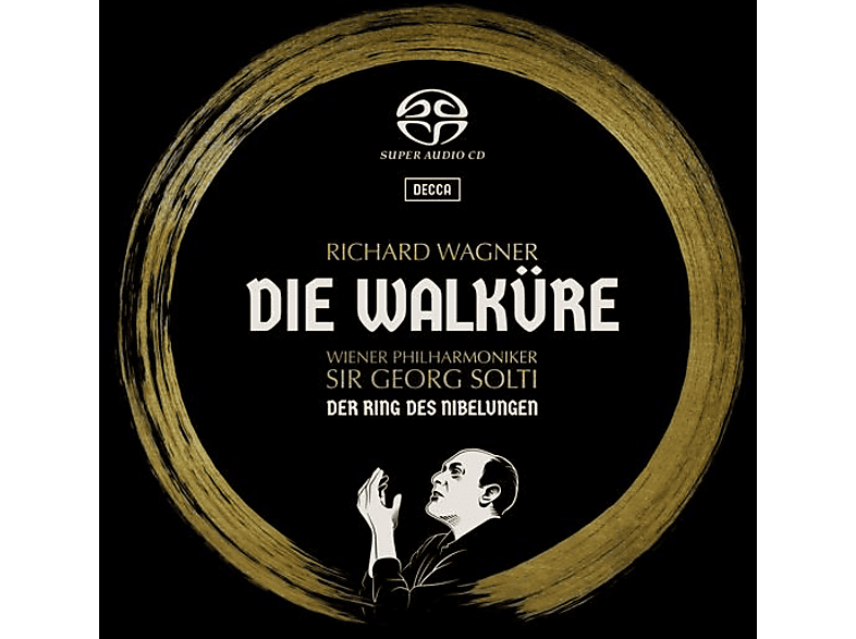 Sir Georg Solti - Wagner: Die Walküre (SACD Hybrid) von DECCA