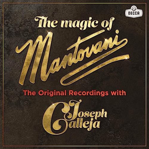 The Magic of Mantovani The Magic of Mantovani von Decca