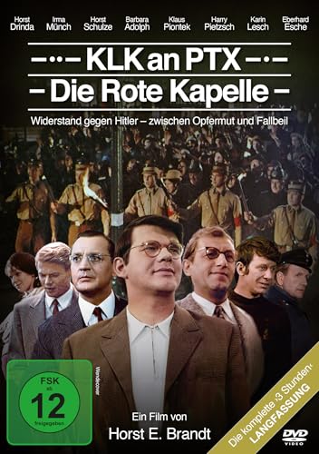 KLK an PTX - Die Rote Kapelle (Neuauflage) (DEFA Filmjuwelen) von DEFA Filmjuwelen