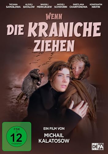 Wenn die Kraniche ziehen - Special Restored Edition (DEFA Filmjuwelen) von DEFA Filmjuwelen